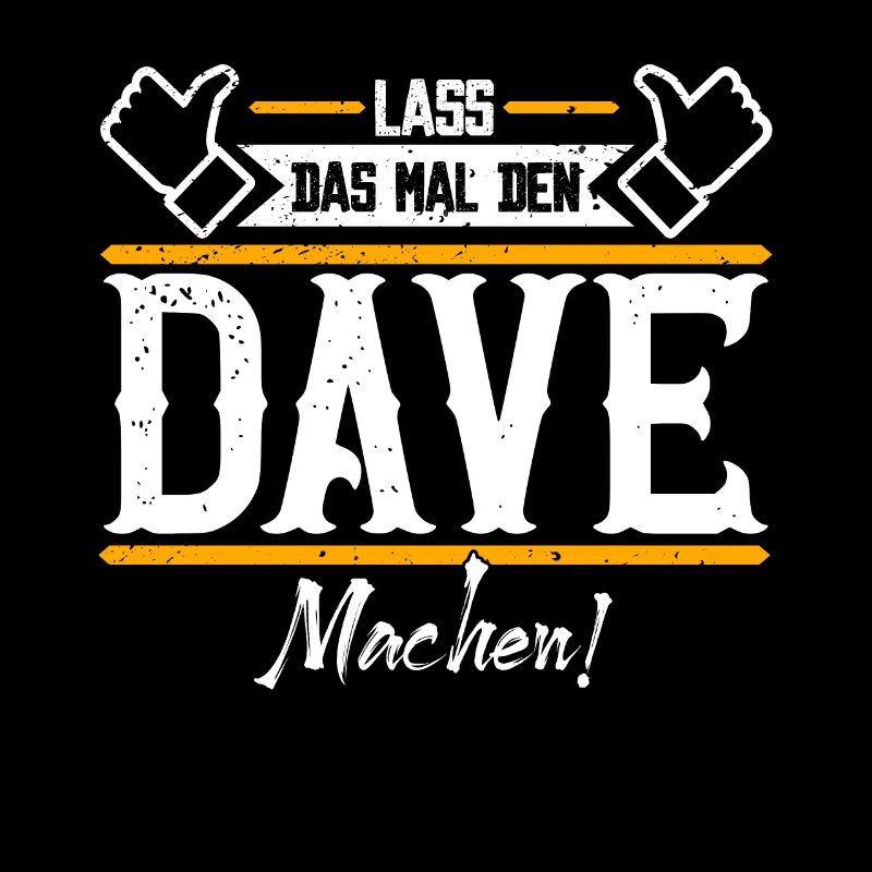Dave Geschenkidee Geschenk Geburtstag