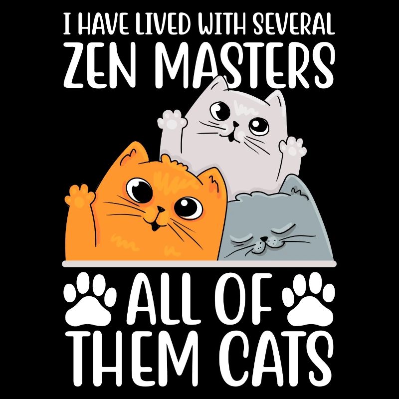 I have lived with several Zen Masters