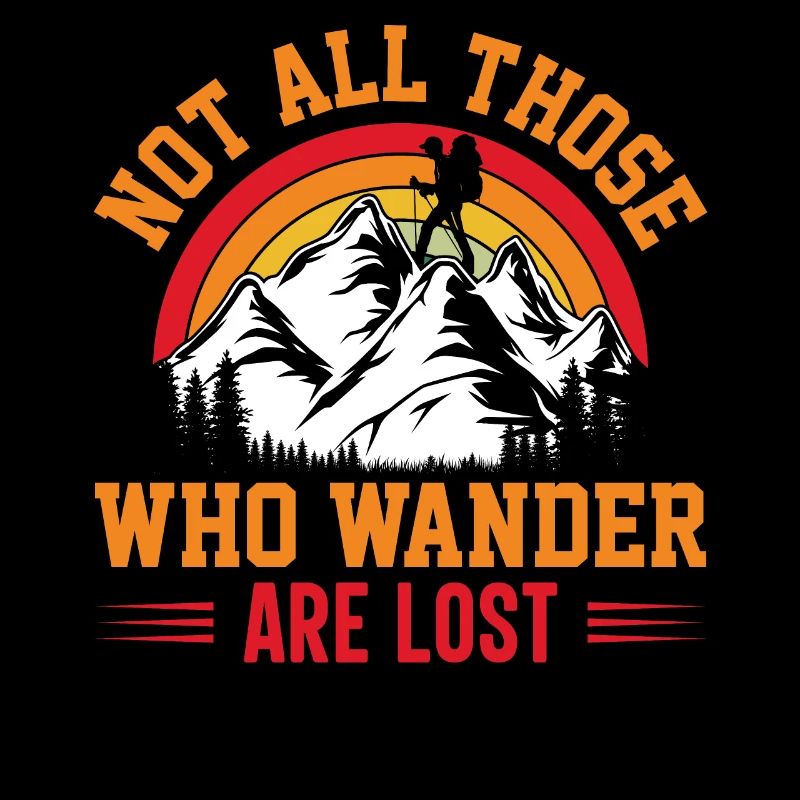 hiking - Not all those who wander are lost