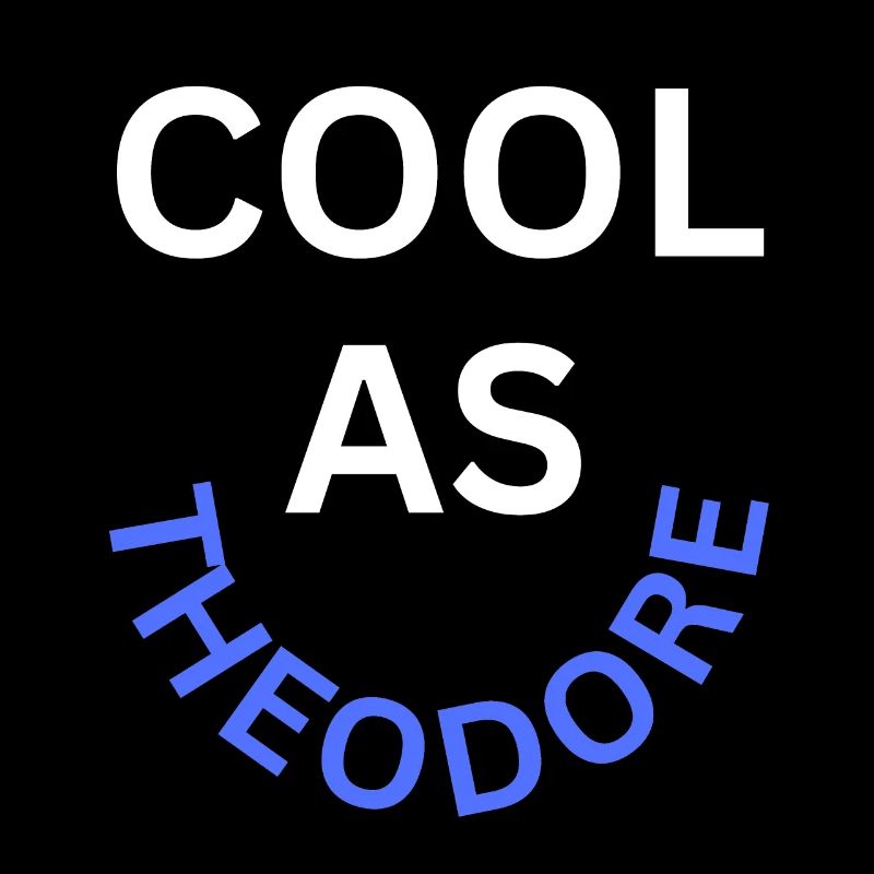 Cool as Theodore Name