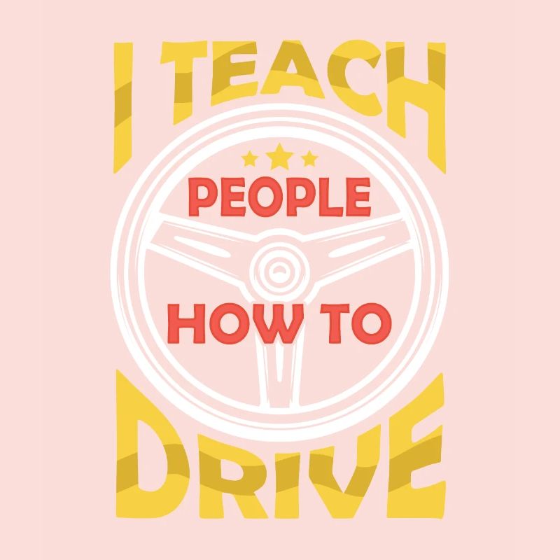 I teach people driving instructors