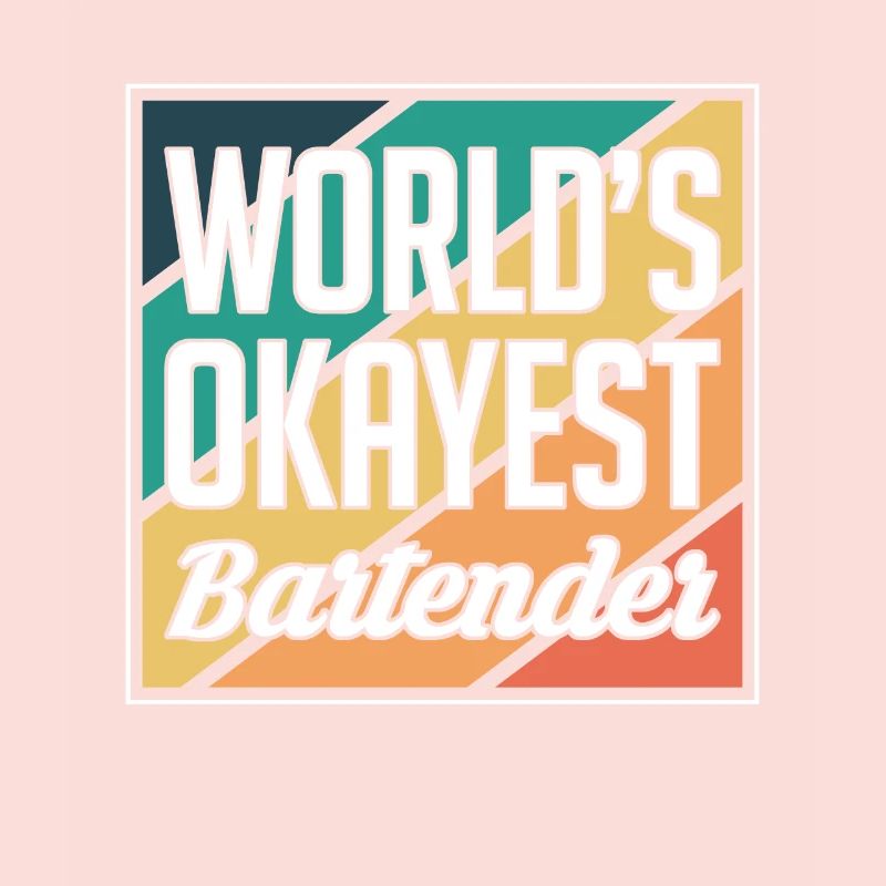 Worlds Okayest Bartender Shirt Bartender Gift