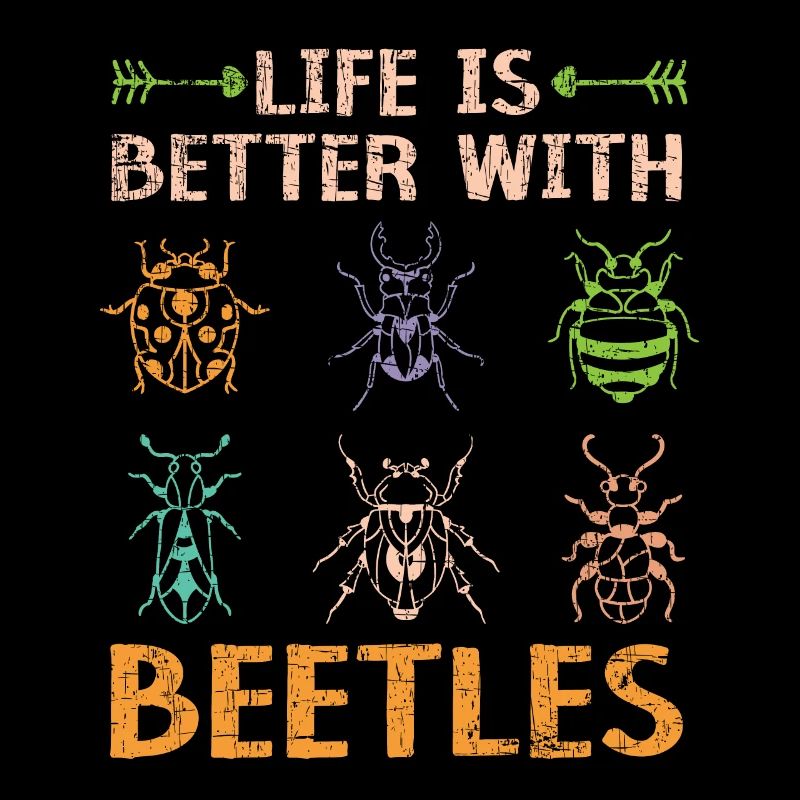 Das Leben ist besser mit Käfern Entomologie Bug Hunter