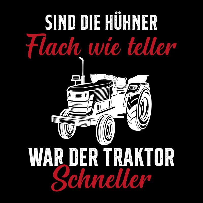 Tractor Tractor Saying Farm Farmer Farmer
