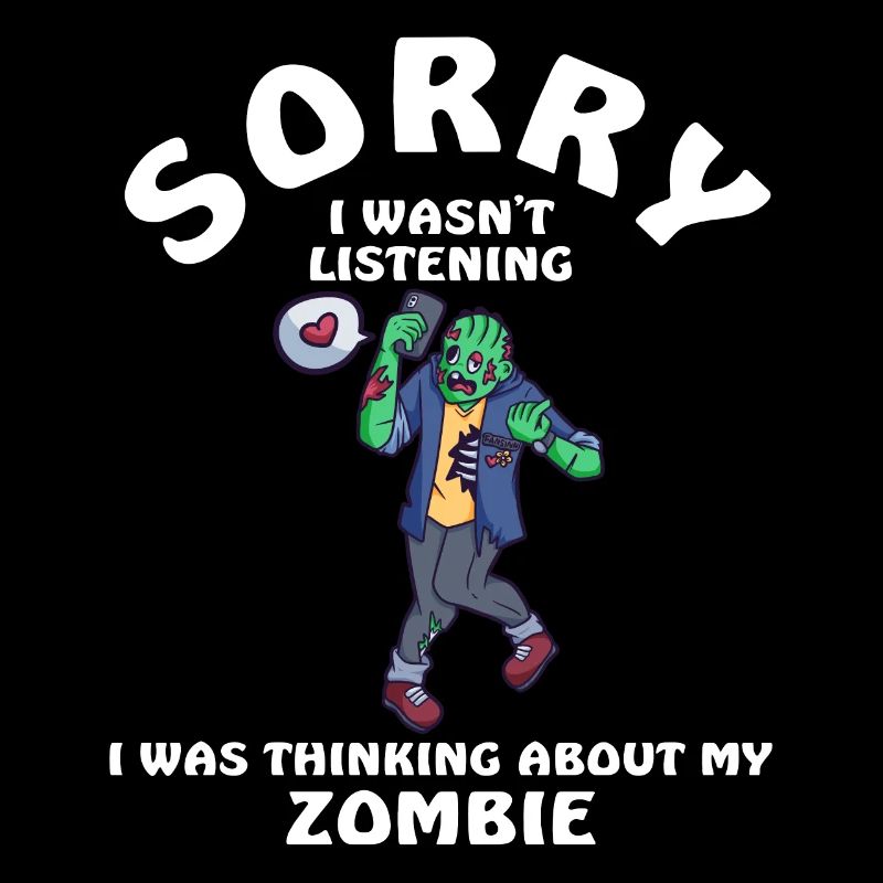 Désolé de ne pas écouter zombie