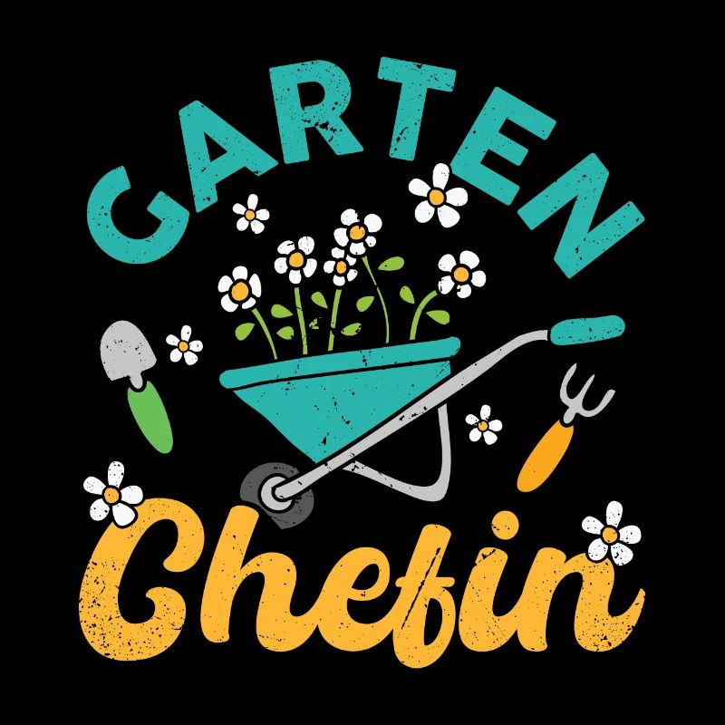 Gartenchefin Garten Chefin Gärtner Gärtnerin