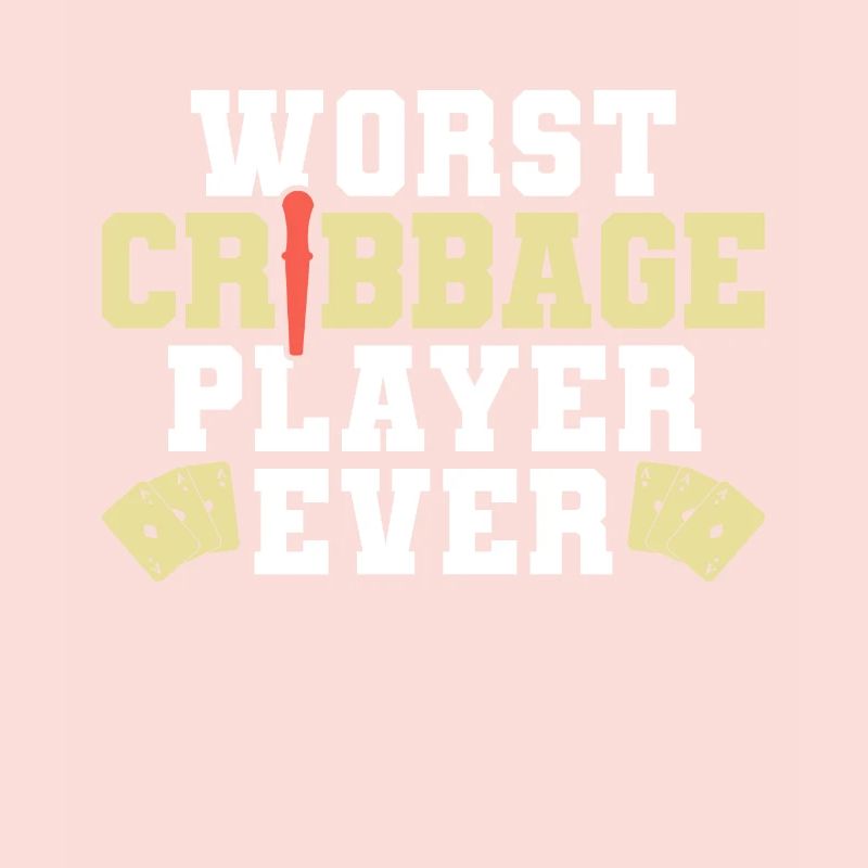 Worst Cribbage Player Ever Shirt Geschenk