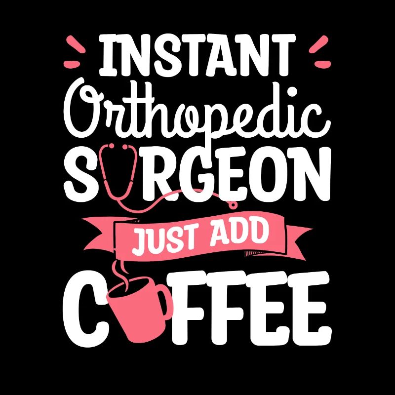 Chirurgien orthopédique instantané Il suffit d’ajouter du café