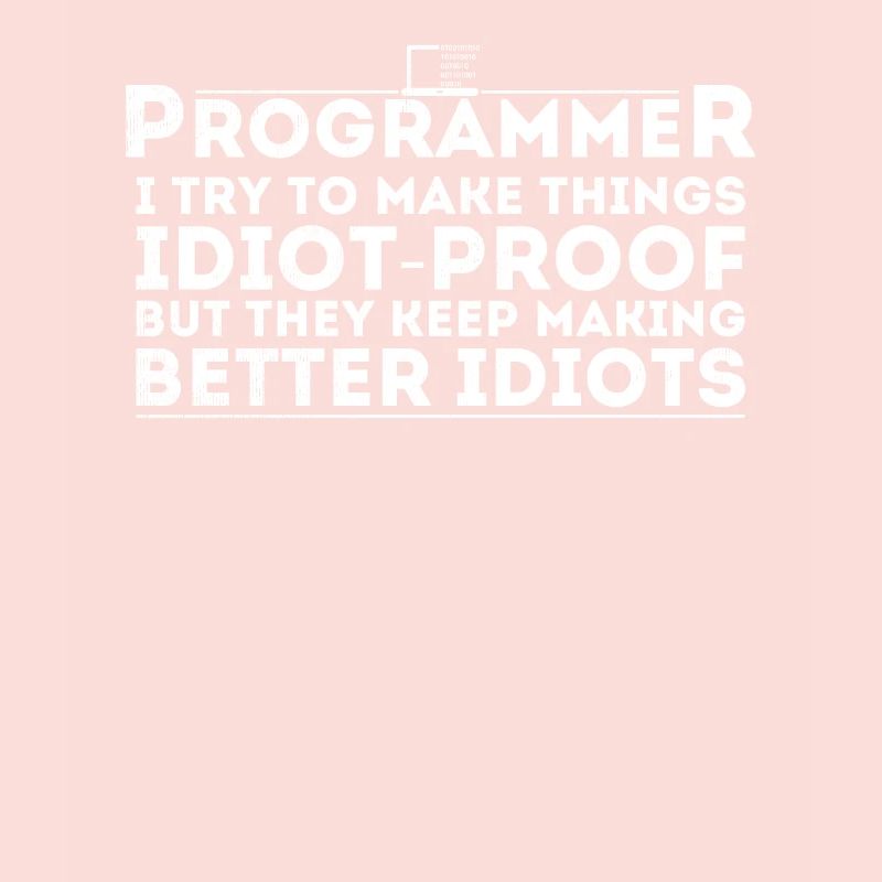 Funny Programmer Humor Computer Coder Programming