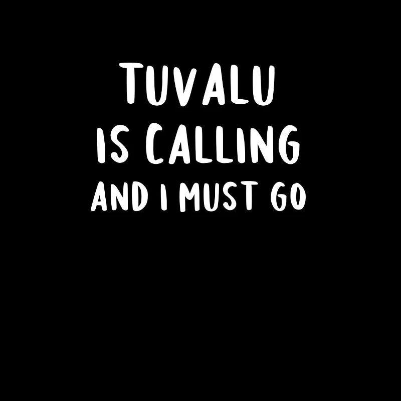 Tuvalu Is Calling And I Must Go