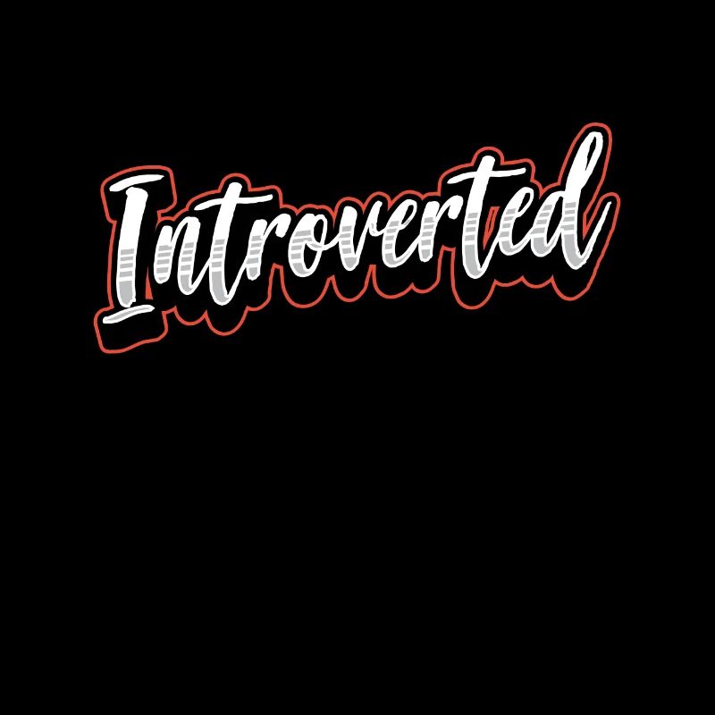 Introverted Sarcasm Introverted Shy