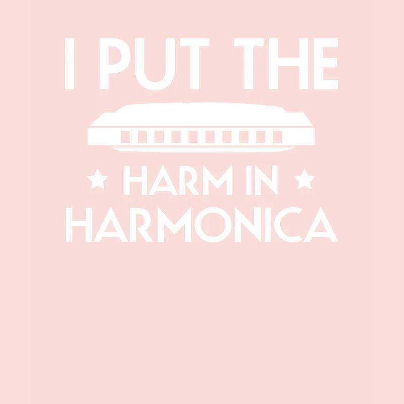 Harmonica Harmonica Slogan Shirt