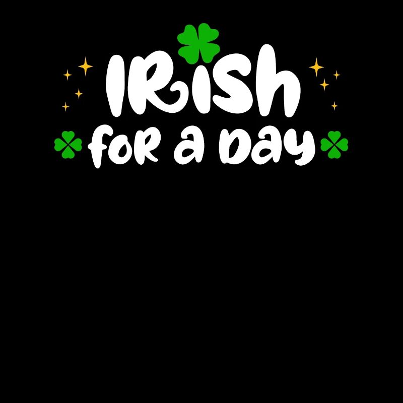 Irish for a Day St Patrick's Day