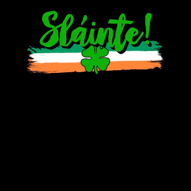 Sláinte Trinkspruch Irland St. Patrick’s Day