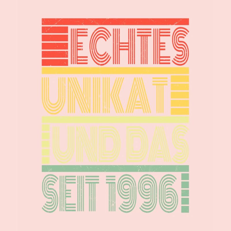 Echtes Unikat Seit 1996 Geboren 1996 Geburtstag