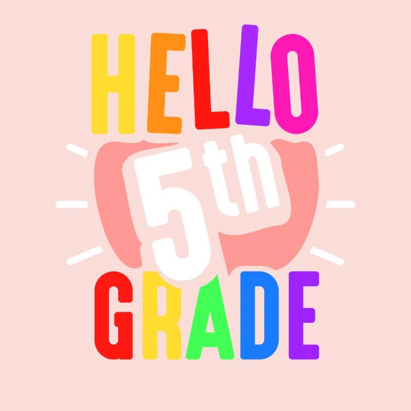 Hello 5th grade 5th grade fifth grade fifth year