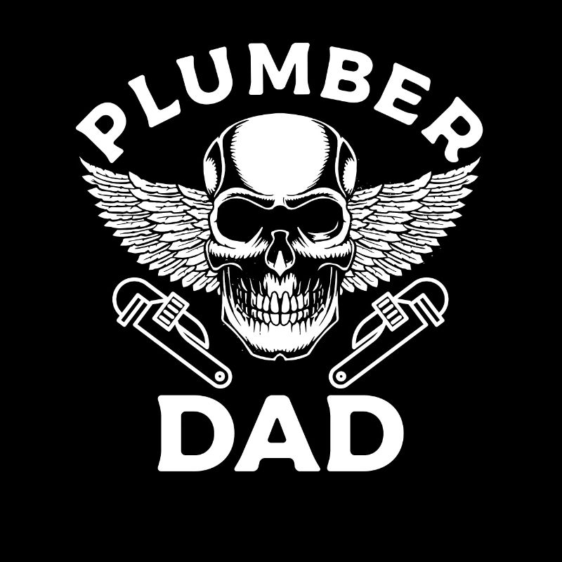 Plumber Dad Plumbing Plumbers