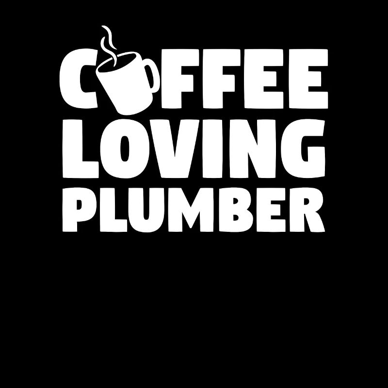 Kaffee liebender Klempner Klempner Klempner