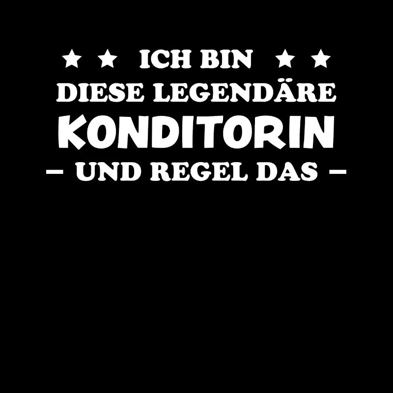 Konditorin Spruch Torte Backen Konditorin Geschenk