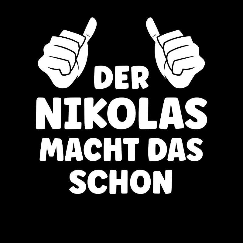 Nikolas Lustiger Spruch Vorname Name Nikolas