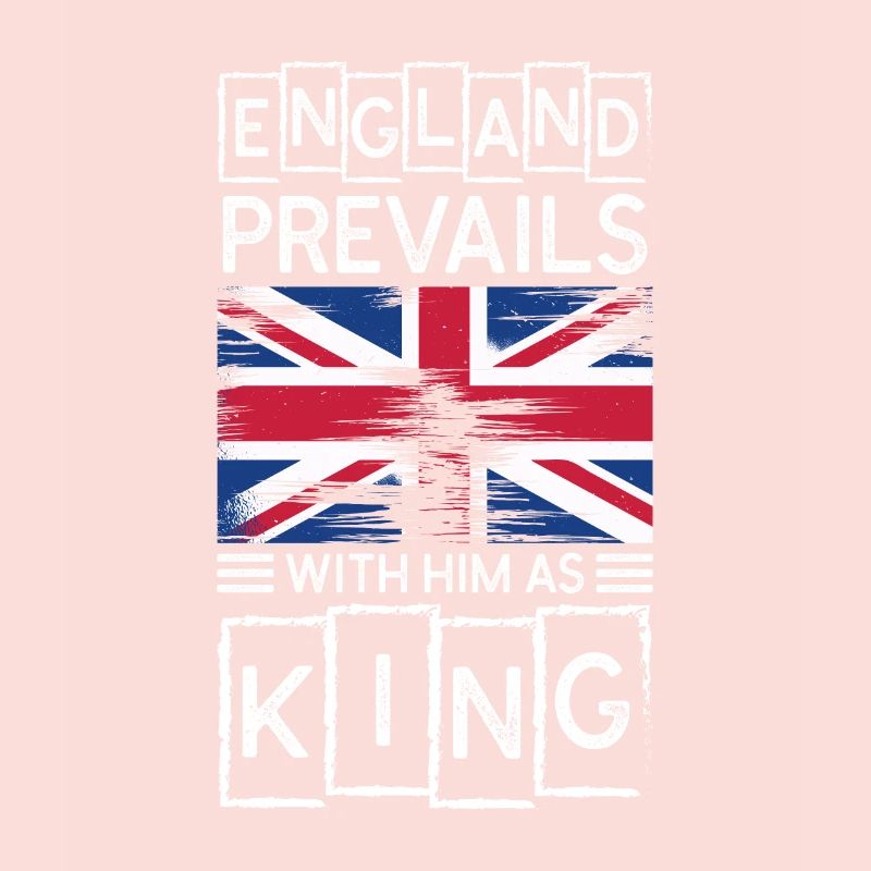 England Prevails With Him As King