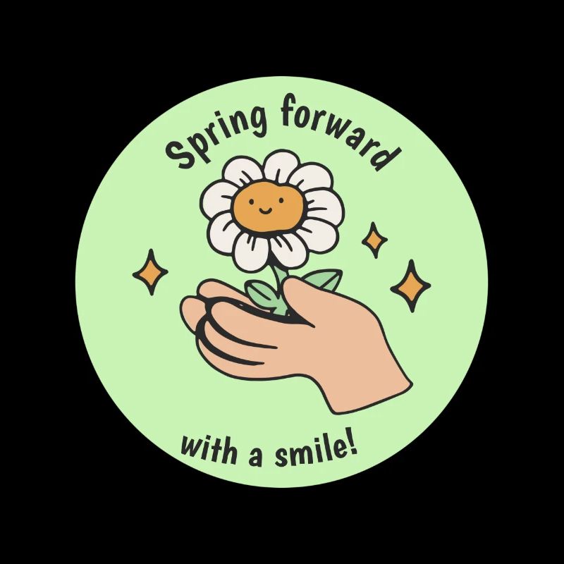Spring Forward With A Smile! Cute Bloom Spring