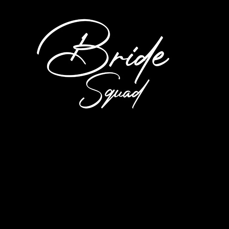 Bride Squad Bachelorette Team Braut