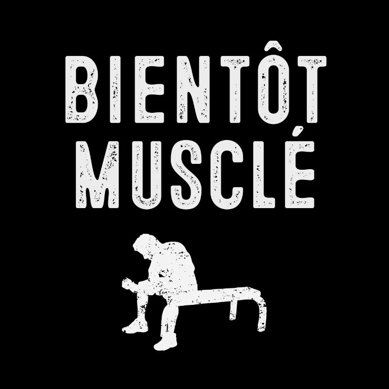 Bientôt musclé