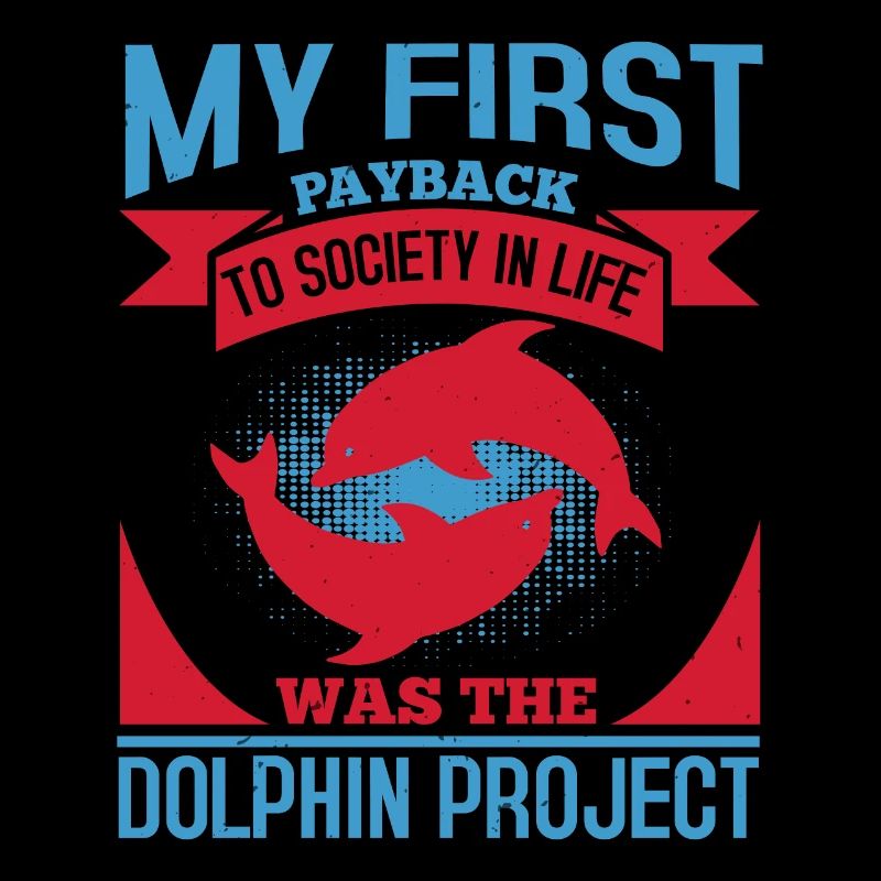 ZUERST IN DER GESELLSCHAFT IM LEBEN WAR DAS DOLPHINS-PROJEKT