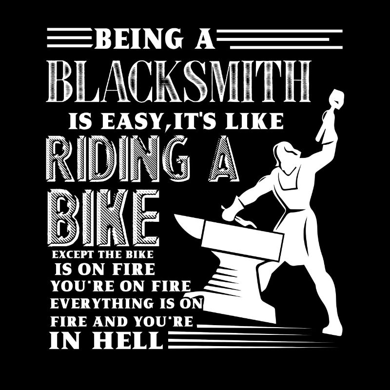 Blacksmith Being Blacksmith Is Easy