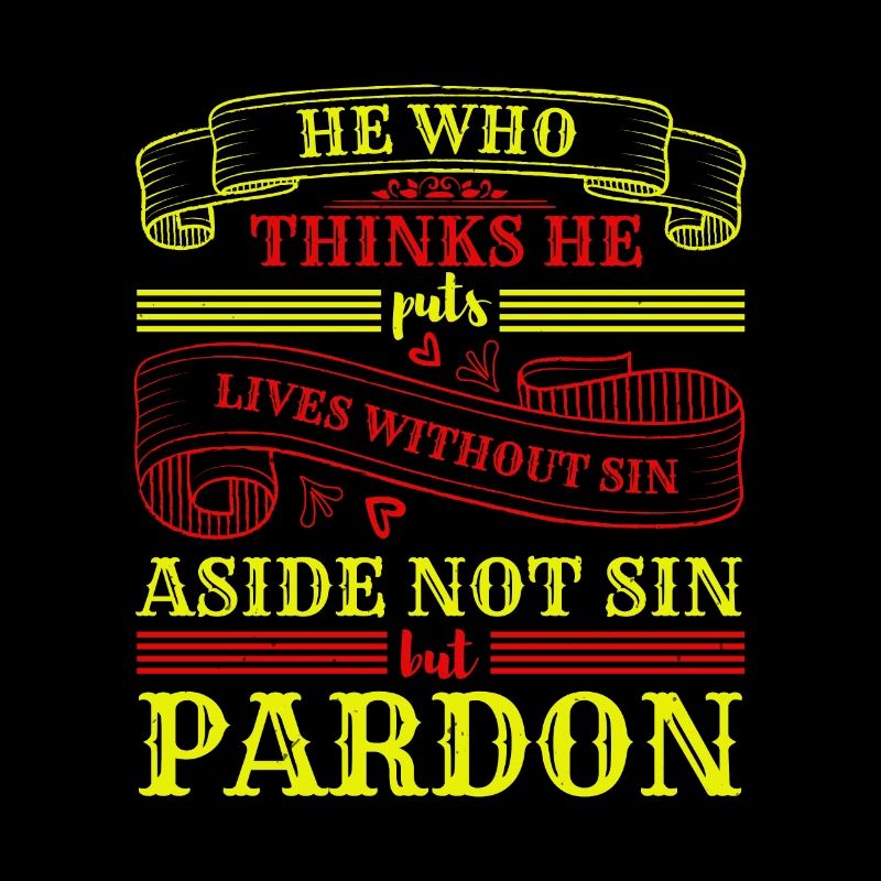 PENSE QU’IL PARDONNE