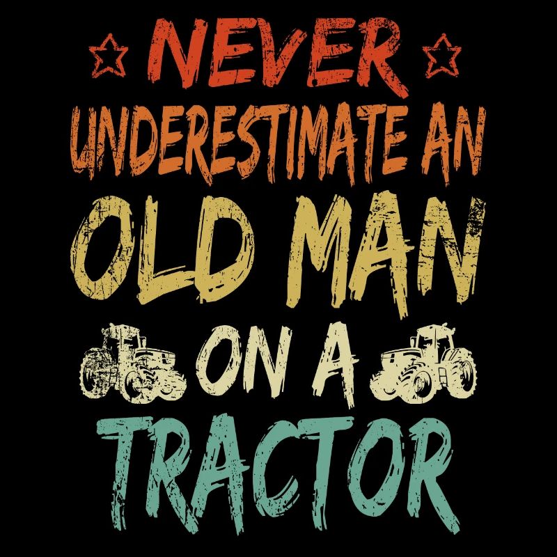 Never underestimate an old man tractor