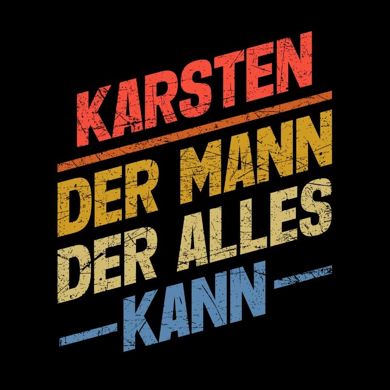 Karsten Der Mann Der Alles Kann Vorname Karsten