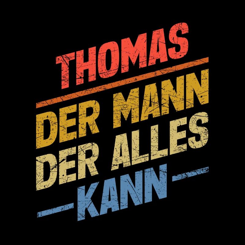 Thomas Der Mann Der Alles Kann Vorname Thomas