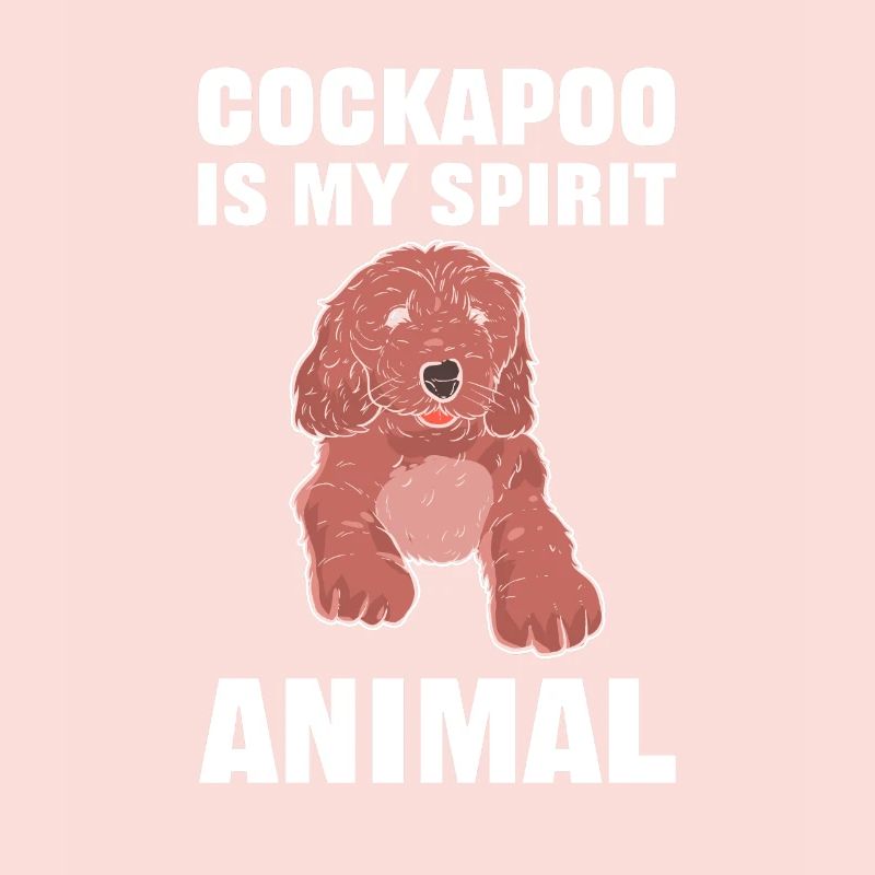 Cockapoo Is My Spirit Animal Cockapoo Dog
