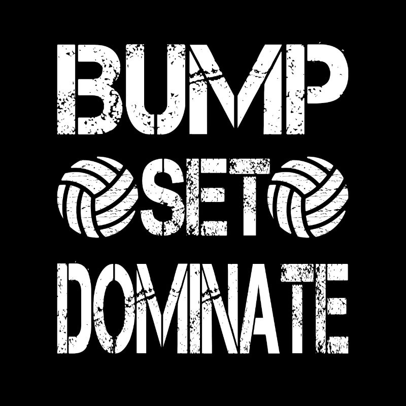 Bump Set Dominate Volleyball Graphic Gift Idea