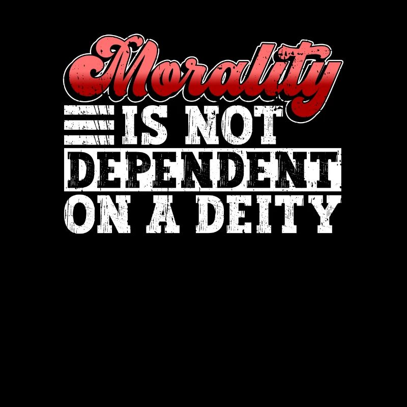 Morality is not dependent on Godhead - Atheist