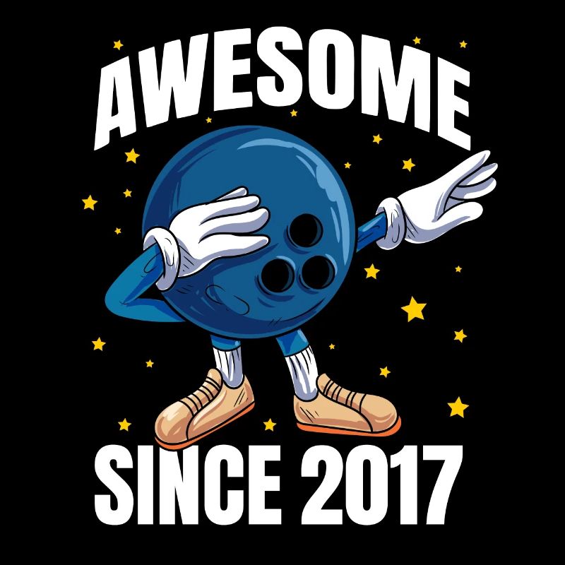 Awesome Since 2017 - 6th Bowling Birthday
