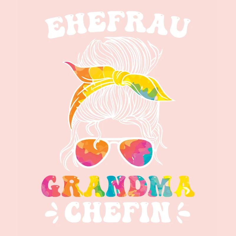 Oma Chefin Großmutter Muttertag Granny Ehefrau