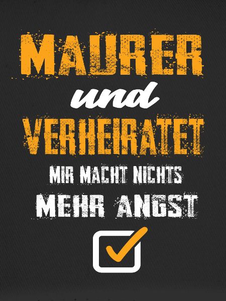 Maurer und Verheiratet