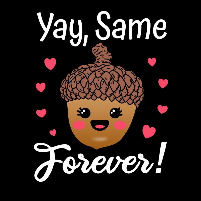 Yay Same Acorn Forever Bachelor Party Bride
