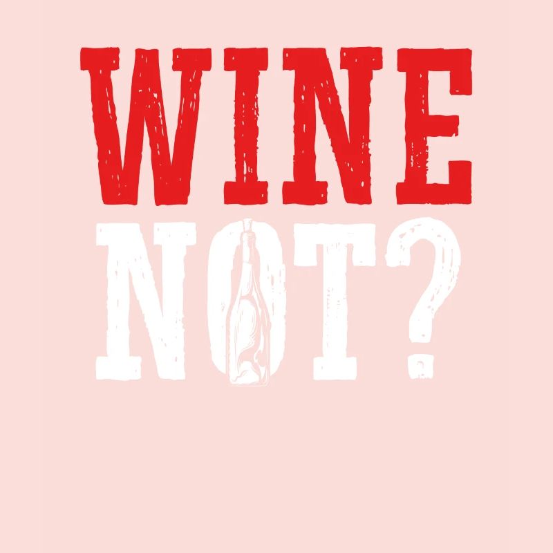 Le vin, pourquoi pas