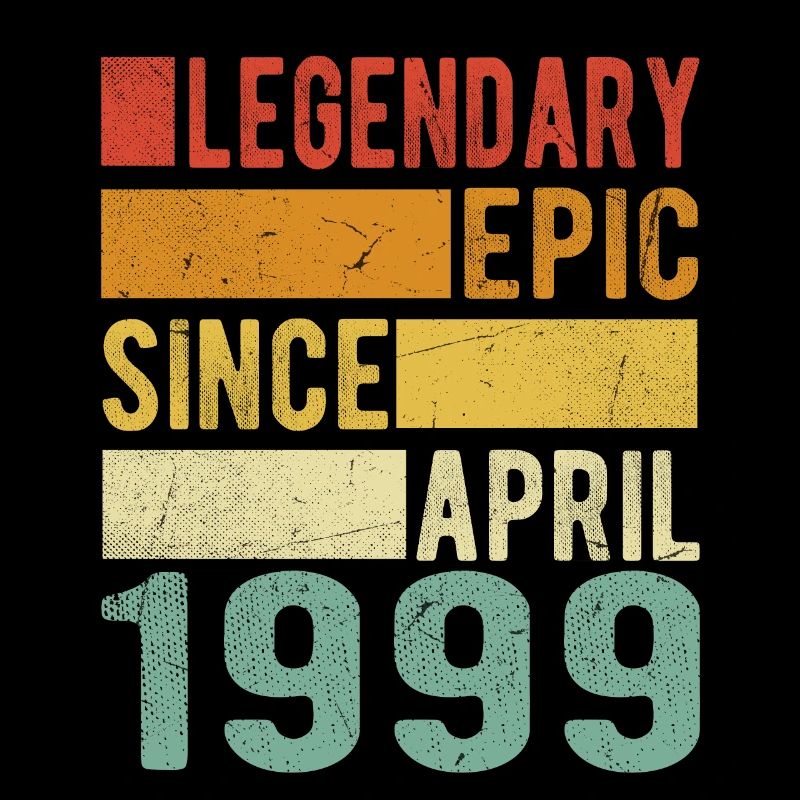 Birthday April 1999 Legendary epic