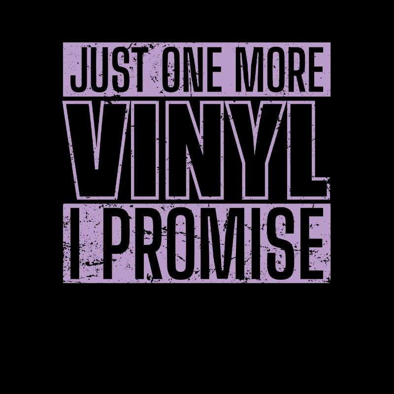 Juste un vinyle de plus que je promets de faire