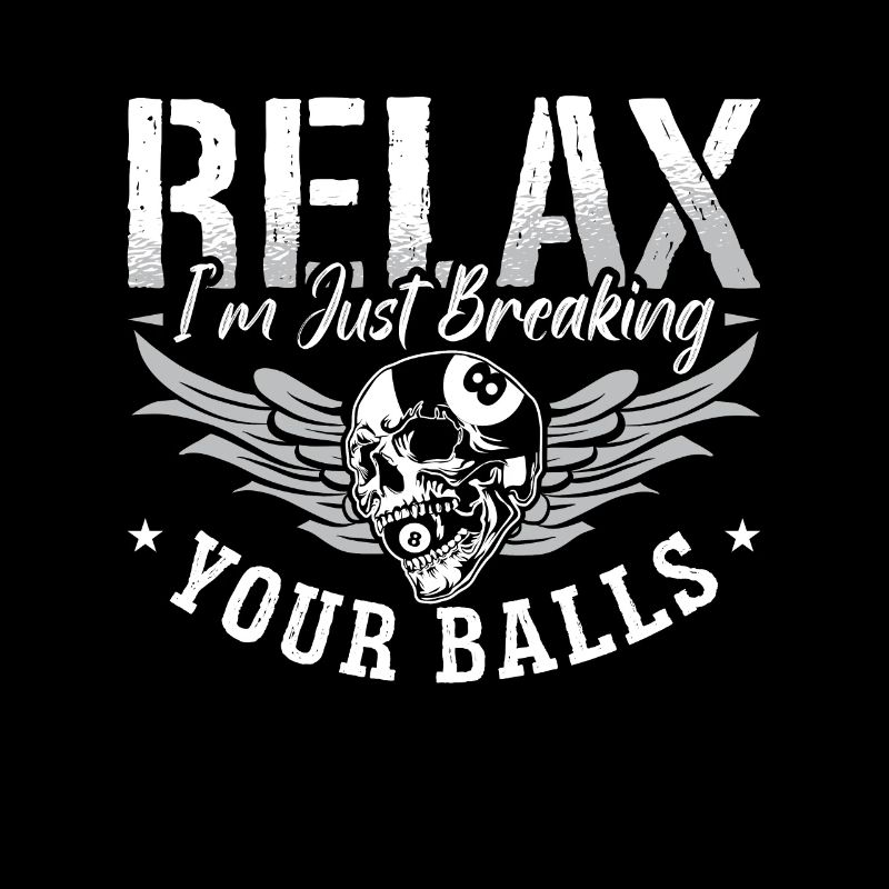 Cue Sports Relax Je ne fais que casser ton bâton de queue