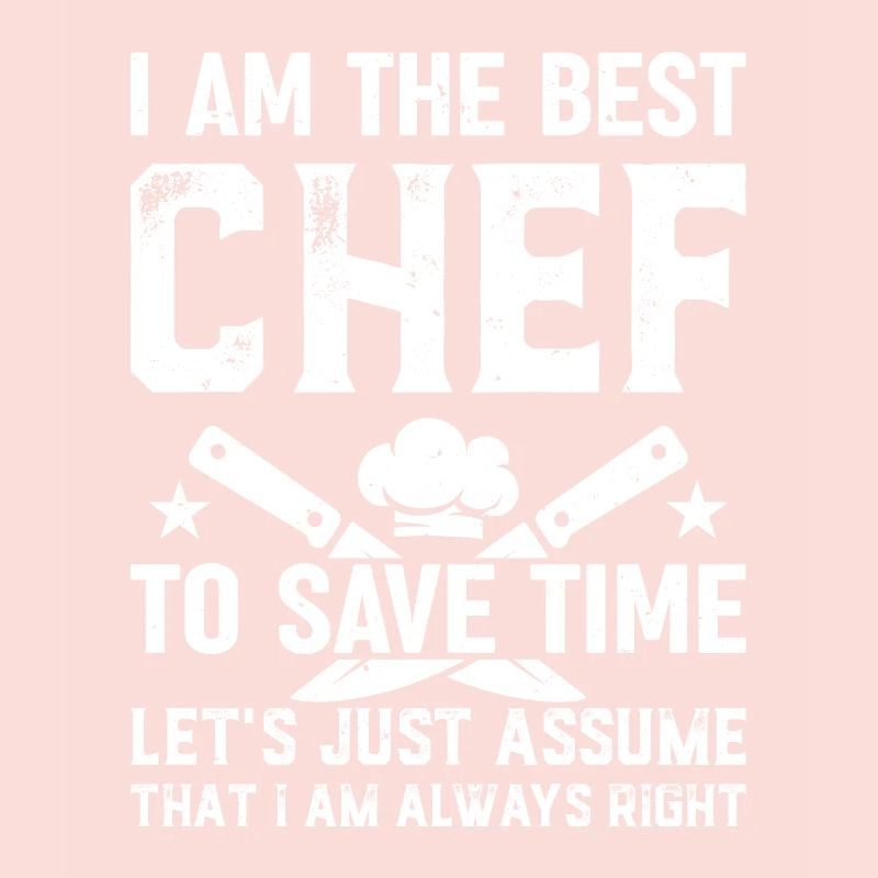 Je suis le meilleur chef pour gagner du temps, supposons simplement