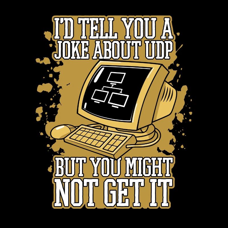 Je vous raconterais une blague sur UDP Developer Coder