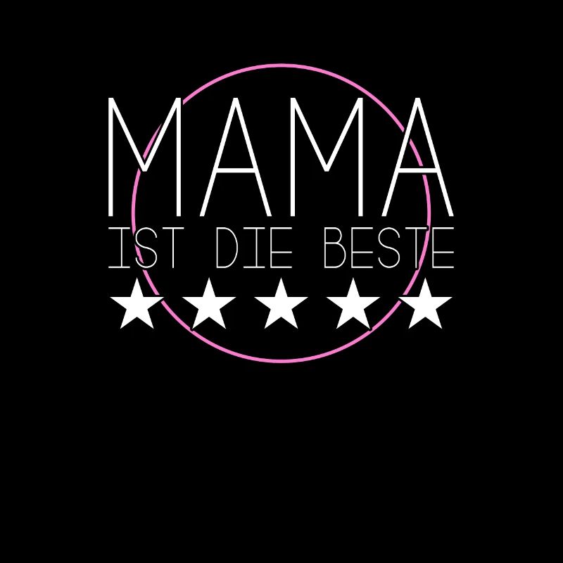 Mama ist die beste