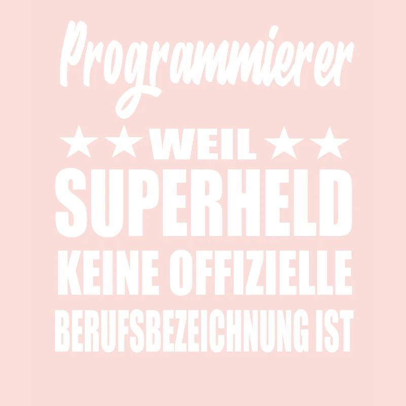 Programmierer Superheld Spruch