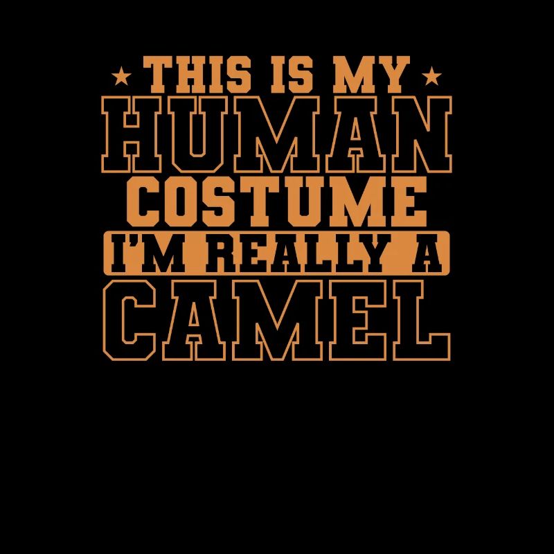 This is my Human Costume I'm really a Camel